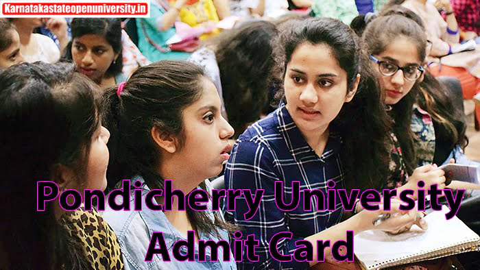 Pondicherry University Admit Card