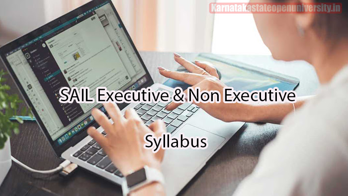 SAIL Executive & Non Executive Syllabus