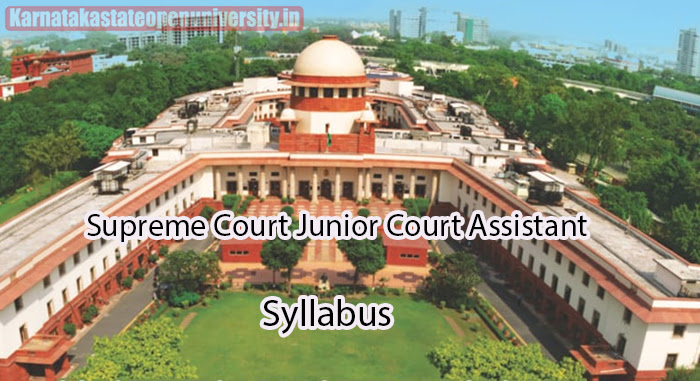 Supreme Court Junior Court Assistant Syllabus