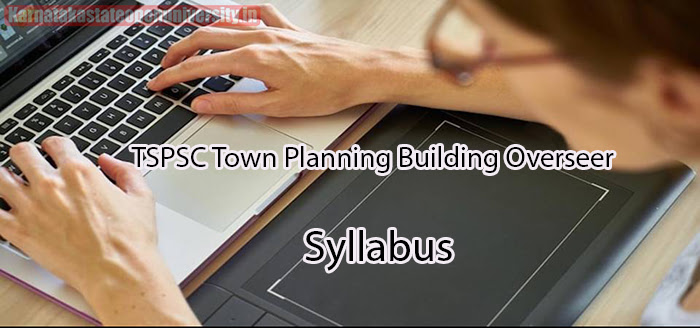TSPSC Town Planning Building Overseer Syllabus 