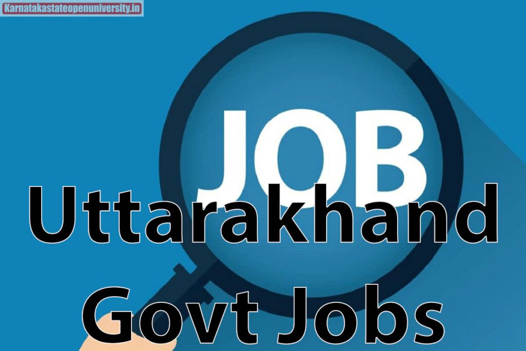 Uttarakhand Govt Jobs