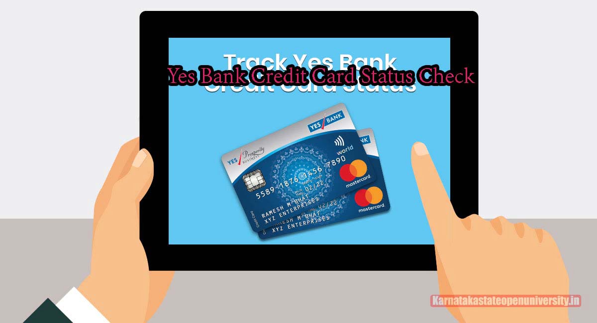Yes Bank Credit Card Status Check