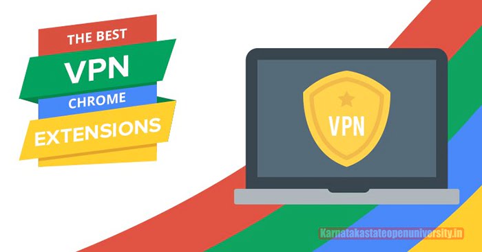 10 Best Chrome VPN Extensions