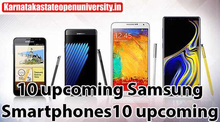 10 upcoming Samsung Smartphones