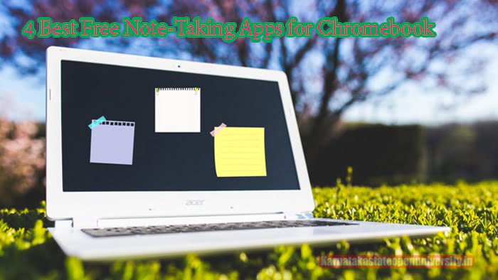 4 Best Free Note-Taking Apps for Chromebook
