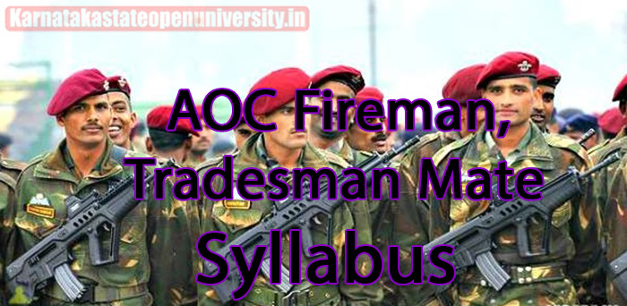 AOC Fireman, Tradesman Mate Syllabus 