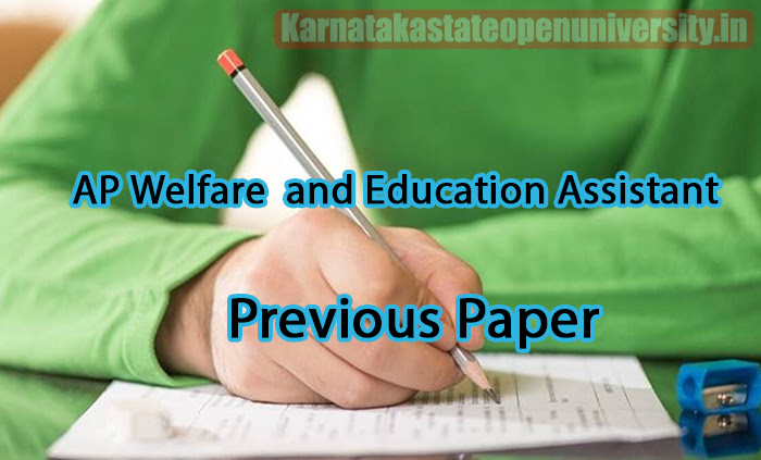 AP Welfare and Education Assistant Previous Paper