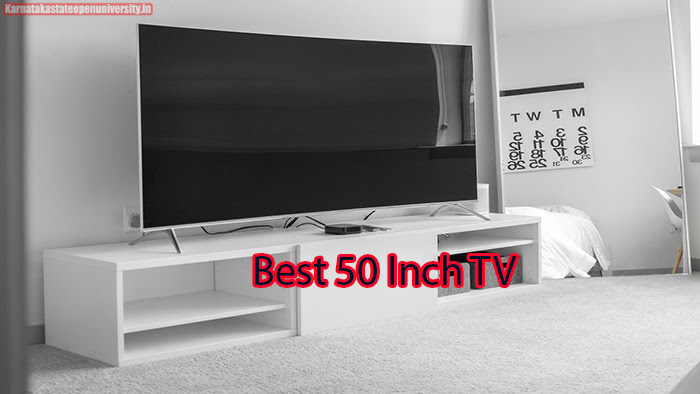 Best 50 Inch TV