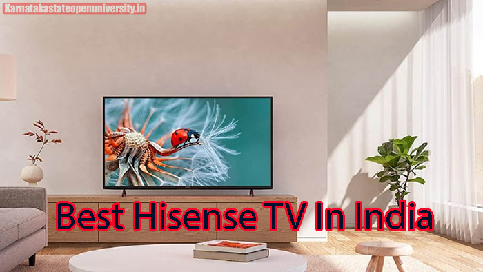 Best Hisense TV In India