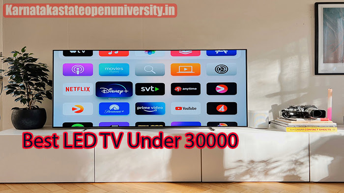 Best LED TV Under 30000