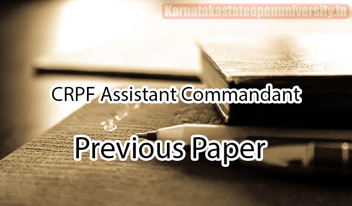 CRPF Assistant Commandant Previous Paper