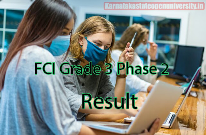 FCI Grade 3 Phase 2 Result