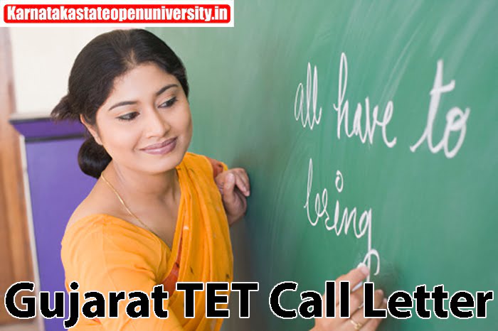 Gujarat TET Call Letter