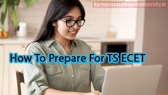 How To Prepare For TS ECET
