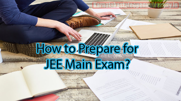 How to Prepare for JEE Main Exam?