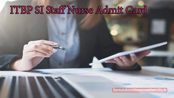 ITBP SI Staff Nurse Admit Card