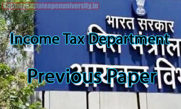 Income Tax Department Previous Paper