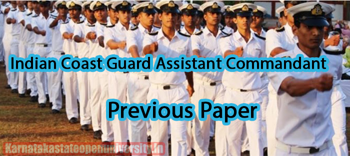 Indian Coast Guard Assistant Commandant Previous Paper