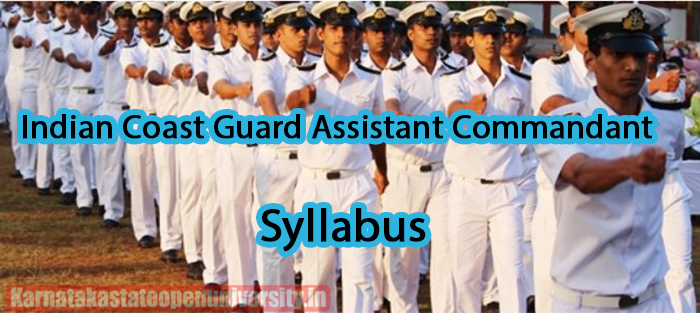 Indian Coast Guard Assistant Commandant Syllabus 