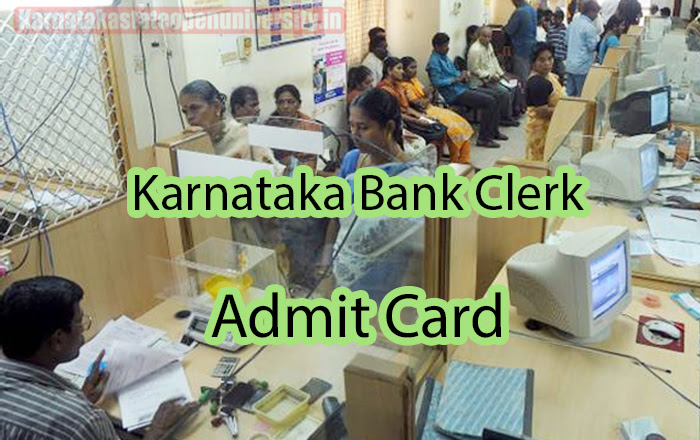 Karnataka Bank Clerk Admit Card