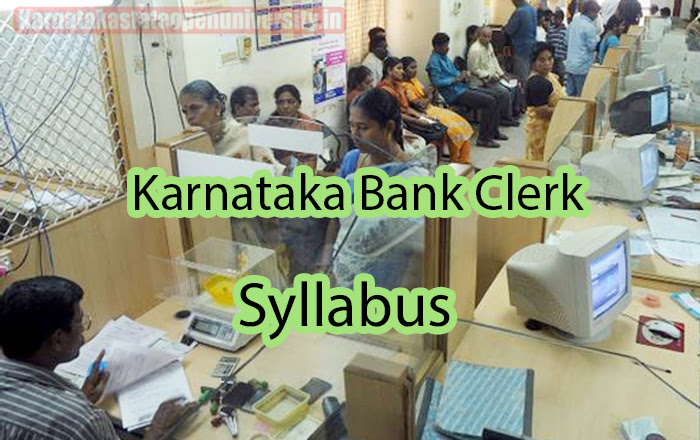 Karnataka Bank Clerk Syllabus 