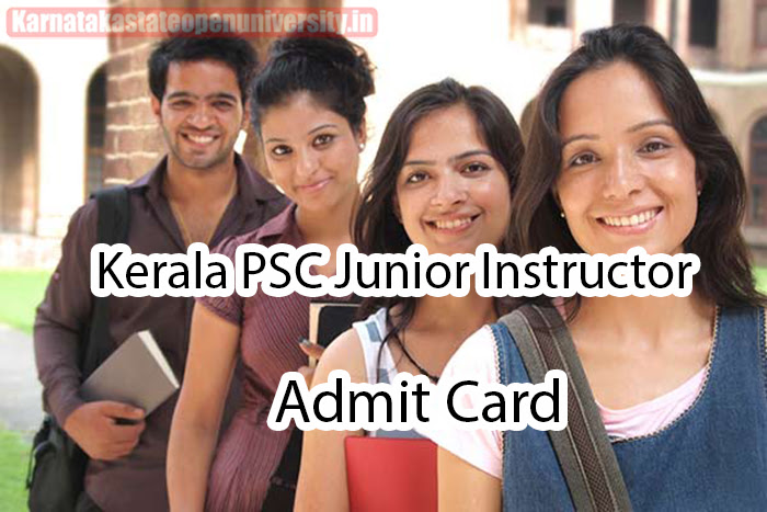 Kerala PSC Junior Instructor Admit Card