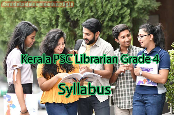 Kerala PSC Librarian Grade 4 Syllabus