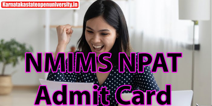 NMIMS NPAT Admit Card