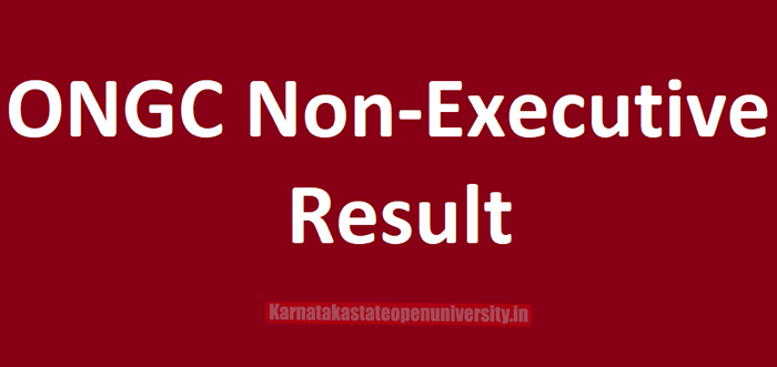 ONGC Non Executives Result