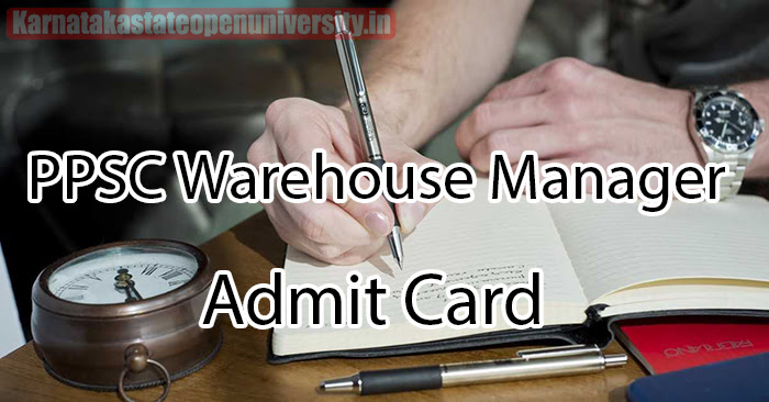 PPSC Warehouse Manager Admit Card 