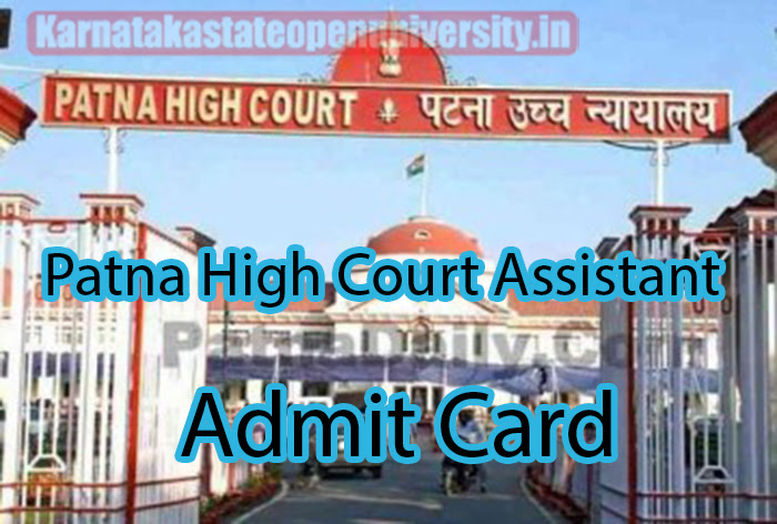 Patna High Court Assistant Admit Card 