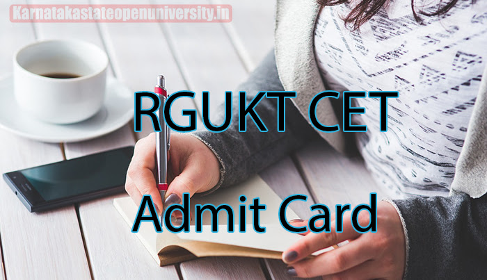 RGUKT CET Admit Card