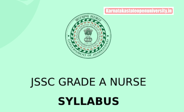JSSC Grade A Nurse Syllabus