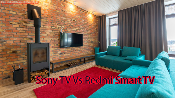 Sony TV Vs Redmi Smart TV
