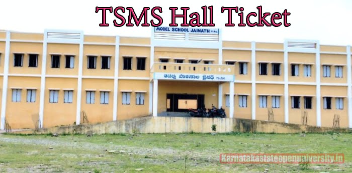 TSMS Hall Ticket