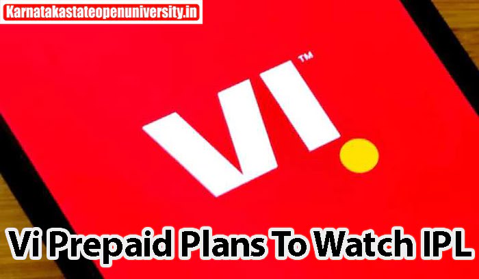 Vi Prepaid Plans To Watch IPL