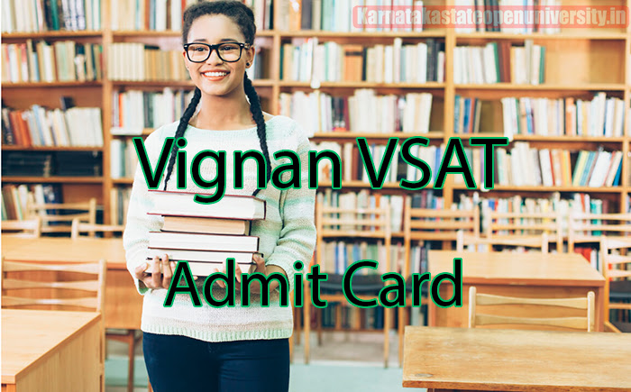Vignan VSAT Admit Card 