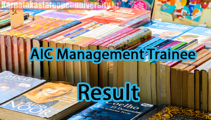AIC Management Trainee Result 