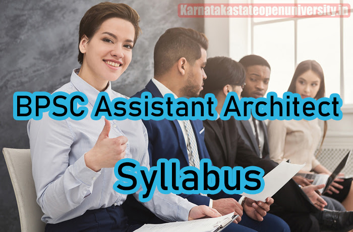 BPSC Assistant Architect Syllabus