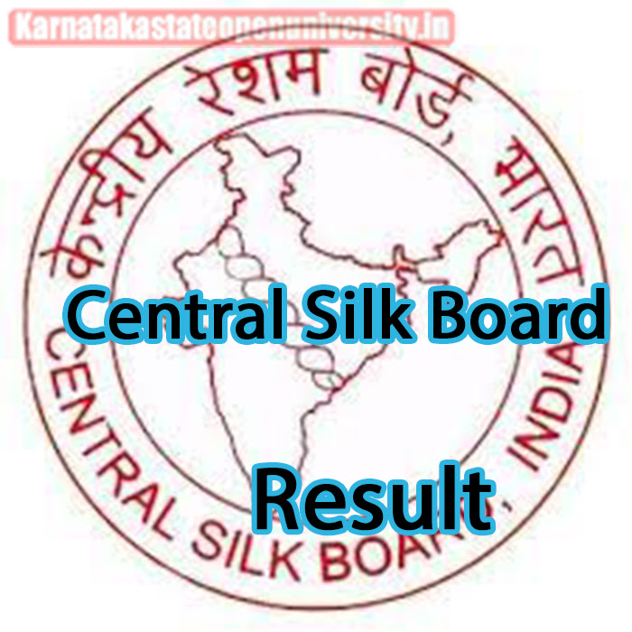 Central Silk Board Result 