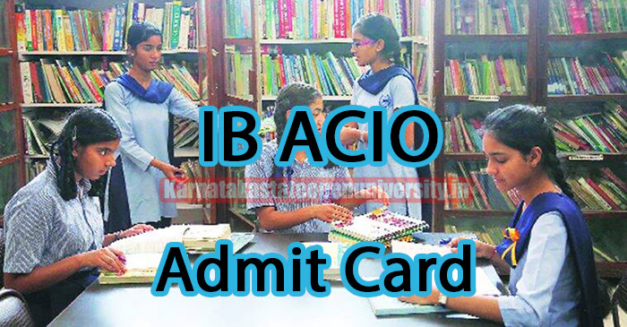 IB ACIO Admit Card 
