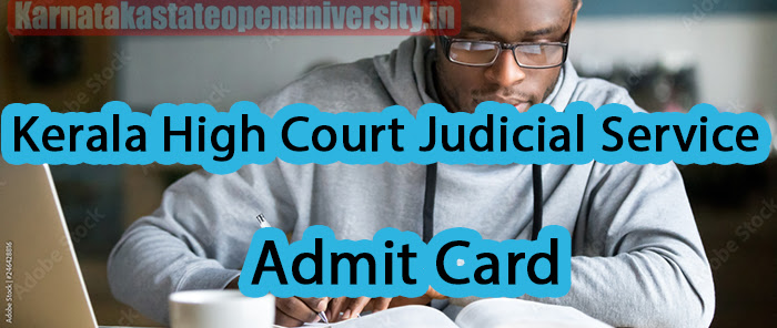 Kerala High Court Judicial Service Admit Card 