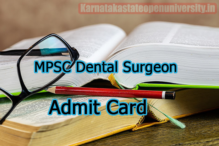 MPSC Dental Surgeon Admit Card