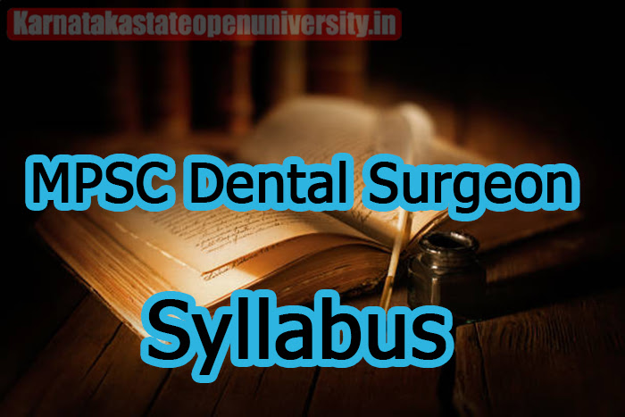 MPSC Dental Surgeon Syllabus