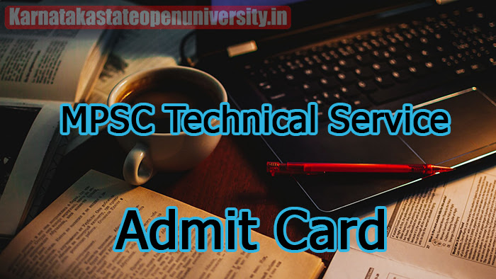 MPSC Technical Service Admit Card