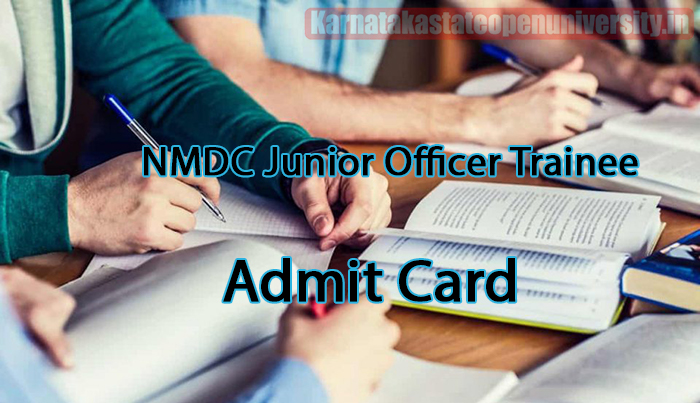 NMDC Junior Officer Trainee Admit Card 