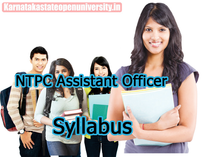 NTPC Assistant Officer Syllabus