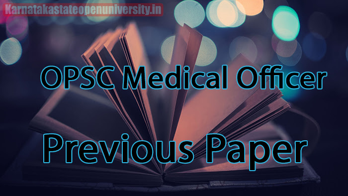 OPSC Medical Officer Previous Paper 