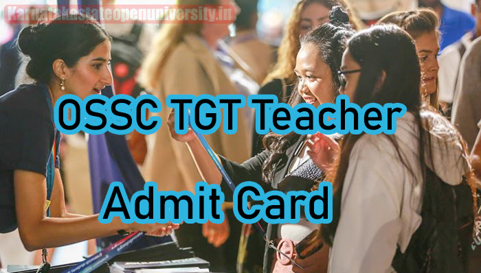 OSSC TGT Teacher Admit Card 