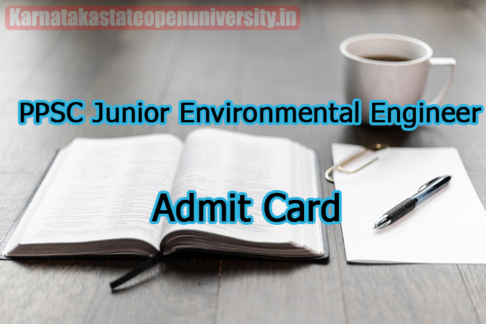 PPSC Junior Environmental Engineer Admit Card